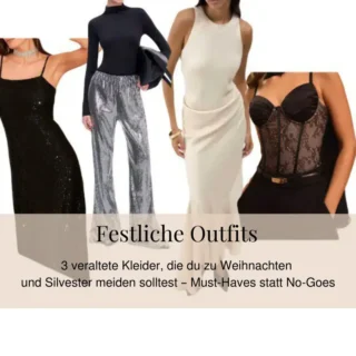 Festliche Outfits: 3 veraltete Kleider, die du zu Weihnachten und Silvester meiden solltest – Must-Haves statt No-Goes