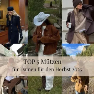 TOP 5 Mützen für Damen für den Herbst 2025 TOP 5 Mützen für Damen für den Herbst 2025