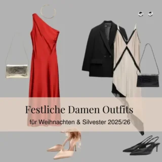 Festliche Damen Outfits für Weihnachten & Silvester 2025/26 Festliche Damen Outfits für Weihnachten & Silvester 2025/26