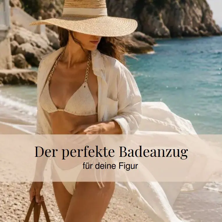 Wie wählt man einen Badeanzug nach Figurtyp? Styling-Tipps, die helfen, Vorzüge zu betonen und die Silhouette optisch auszugleichen.