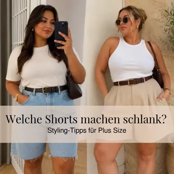 Home Welche Shorts passen zu Plus Size Frauen? Erfahre, welche Länge, Passform und Materialien deine Figur optimal unterstreichen.